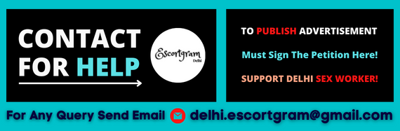 Connect to EscortGram and help Delhi sex worker